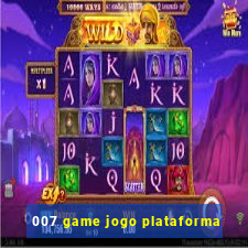 007 game jogo plataforma